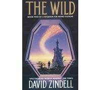 David Zindell The Wild (Tascabile)