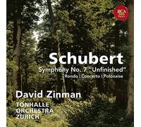 David Zinman - Schubert: Symphony No. 7 "Unfinished" & Rondo, Concerto & Po