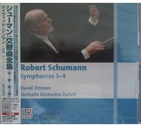David Zinman/Zuerich Tonhalle - Schumann: Complete Symphonies