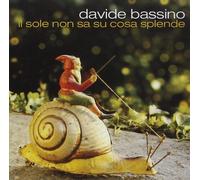Davide Bassino - Il Sole Non Sa Su Cosa Splende - Cd