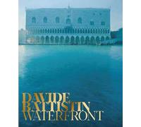 Davide Battistin. Waterfront. Ediz. multilingue