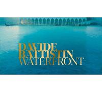 Davide Battistin. Waterfront. Ediz. multilingue - [Lineadacqua]