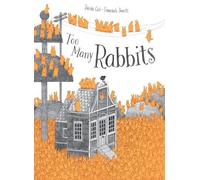 Davide Cal Too Many Rabbits (Copertina rigida)
