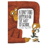 Davide Cali A Funny Thing Happened on the Way to School... (Copertina rigida)