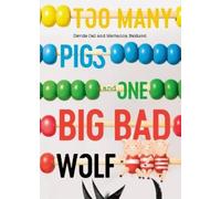 Davide Cali Marianna Balduc Too Many Pigs and One Big Bad Wo (Copertina rigida)