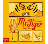 Davide Calì Mr Tiger (Copertina rigida)