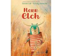 Davide Calì Richolly Rosazza Maxime Pa Herr Elch (Carl-Auer K (Copertina rigida)