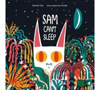 Davide Cali Sam Can't Sleep (Copertina rigida)