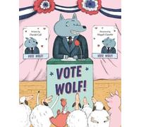 Davide Cali Vote Wolf (Copertina rigida)