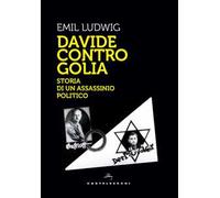 Davide contro Golia. Storia di un assassinio politico