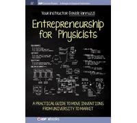 Davide Iannuzzi Entrepreneurship for Physicists (Tascabile) IOP Concise Physics