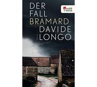 Davide Longo Barbara Klein Der Fall Bramard: Ein Krimi aus dem Piemo (Tascabile)