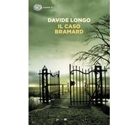 Davide Longo Il caso Bramard (Tascabile)
