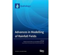 Davide Luciano De Luca Andrea Advances in Modelling of Rainf (Copertina rigida)