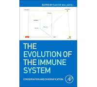 Davide Malagoli The Evolution of the Immune System (Tascabile)