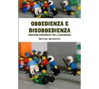 Davide Morselli Obbedienza E Disobbedienza (Tascabile)