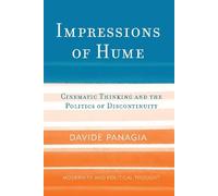 Davide Panagia Impressions of Hume (Tascabile) Modernity and Political Thought