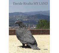 Davide Rivalta. My land. Ediz. italiana