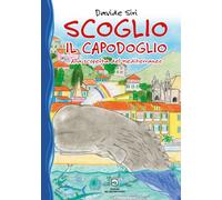 Davide Siri "SCOGLIO il capodoglio Alla scoperta del Mediterraneo" 2023