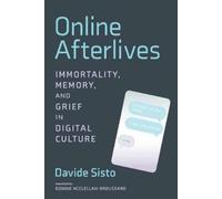 Davide Sisto Online Afterlives (Tascabile)