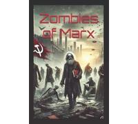 Davide Smith Borrelli Zombies of Marx (Tascabile)