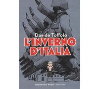 Davide Toffolo L'INVERNO D'ITALIA - NUOVA EDIZIONE Coconino Press