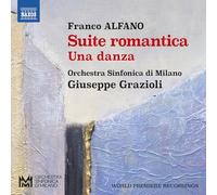 Franco Alfano Franco Alfano: Suite Romantica/Una Danza (CD) Album