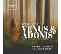 Rodrigo Ruiz Rodrigo Ruiz: Venus & Adonis: A Song Cycle After Shakespeare (CD)
