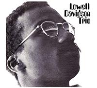 Davidson, Lowell - Lowell Davidson Trio