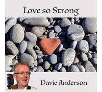 Davie Anderson Love so Strong (CD)