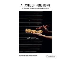 Davina Chang Ada Deschanel A Taste of Hong Kong (Copertina rigida)