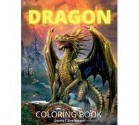 Davina Claire Morgan Dragon Coloring Book (Tascabile)