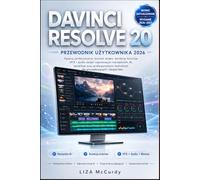 DAVINCI RESOLVE 20 INSTRUKCJA OBSŁUGI 2026-2027