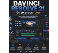 DaVinci Resolve 21 für Anfänger 2026