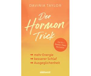 Davinia Taylor Der Hormon-Trick: Schluss mit Heißhunger, Gefühlscha (Tascabile)
