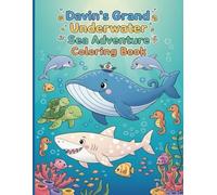 Davin's Grand Underwater Sea Adventure Coloring Book