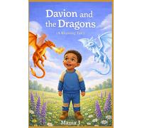 Davion and The Dragons: A Rhyming Tale
