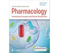 Davis Advantage for Pharmacology: Introductory Concepts and Clinical Perspectives