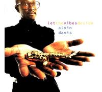 Davis, Alvin - Let the Vibes Decide