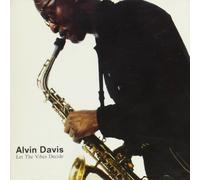 Davis,Alvin - Let the Vibes Decide
