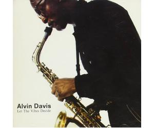 Davis,Alvin - Let the Vibes Decide