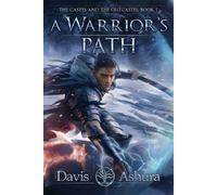 Davis Ashura A Warrior's Path (Tascabile)