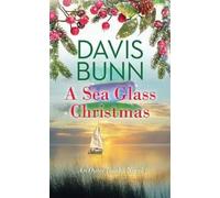 Davis Bunn A Sea Glass Christmas (Copertina rigida)