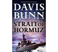 Davis Bunn Strait of Hormuz (Tascabile)
