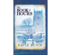 Davis Bunn The Book of Hours (Tascabile)