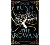 Davis Bunn The Rowan (Copertina rigida) Rowan novel