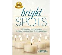 Davis Cathy L Bright Spots BOOK NUOVO