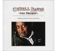 Davis, Cedell & Friends - When Lightning Struck the Pine