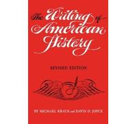 Davis D. Joyce Michael Kraus The Writing of American History (Tascabile)