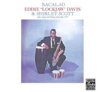 Davis, Eddie Lockjaw & Shirley Scott - Bacalao